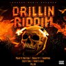 Drillin' Riddim (2021)