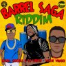 Barrel Saga Riddim (2021)