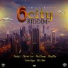 6 City Riddim (2021)