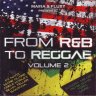 From R&B to Reggae Vol. 2 (2008)