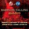 Babylon Falling Riddim (2021)