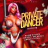 Private Dancer Riddim (2021)