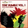 Stay Humble Vol.1 - Soul Roots Riddim (2021)