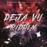 Deja Vu Riddim (2021)