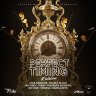 Perfect Timing Riddim (2021)