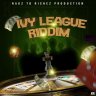 Ivy League Riddim (2021)