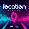 Location Riddim (2022)