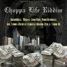 Choppa Life Riddim (2022)