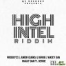 High Intel Riddim (2022)