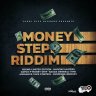 Money Step Riddim (2022)