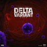 Delta Variant Riddim (2022)