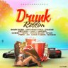 Drunk Riddim (2022)