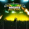 Dancehall Night Riddim (2022)