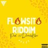 Flowsito Riddim (2022)