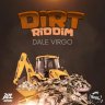 Dirt Riddim (2022)