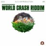 World Crash Riddim (2022)