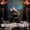 Word in the Streetz Riddim (2022)