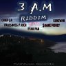 3 A.M. Riddim (2023)