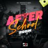 After School Riddim (2023)