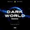 Dark World Riddim (2023)