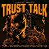 Trust Talk Riddim (2023)