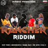 Rancher Riddim (2023)