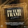 Picture Frame Riddim (2024)