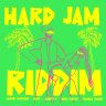 Hard Jam Riddim (2024)