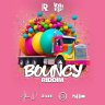 Bouncy Riddim (2023)