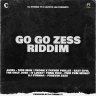 Go Go Zess Riddim (2024)