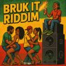 Bruk It Riddim (2025)