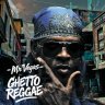 Mr. Vegas - Ghetto Reggae (2025)