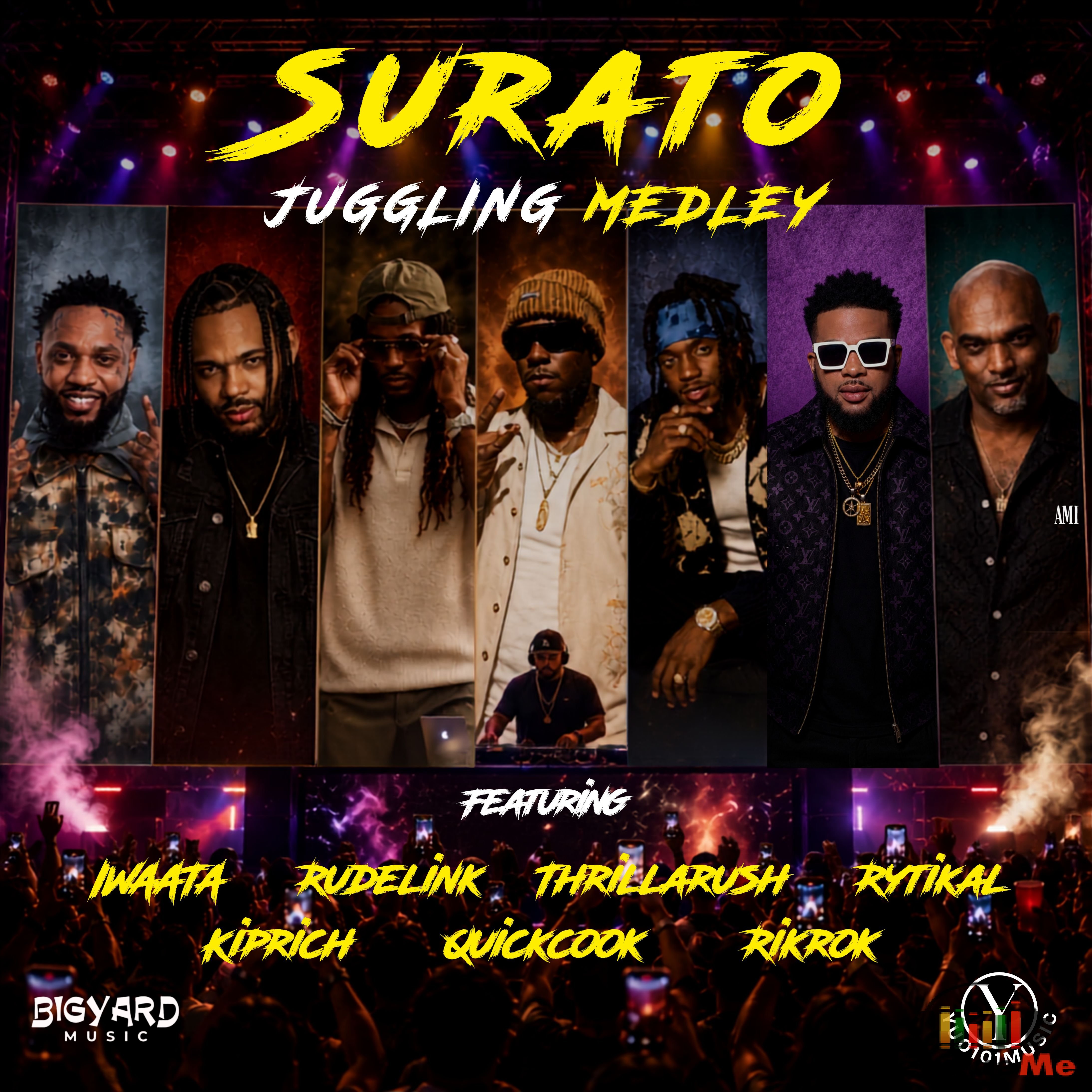 SURATO MEDLEY (SURATO RIDDIM) PRODUCED BY: BIGYARD MUSIC & YUO101MUSIC